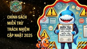 Chính Sách Miễn Trừ Trách Nhiệm Tại Bắn Cá Đổi Thưởng – Cập Nhật 2025