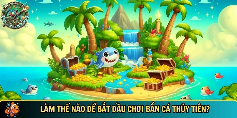 Trải Nghiệm Bắn Cá Thủy Tiên Cực Đỉnh Cùng Đại Dương 2 Tìm hiểu cách để chơi bắn cá Thủy Tiên đơn giản nhất