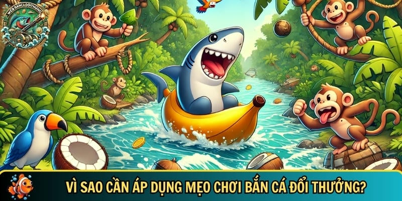 Mẹo Chơi Bắn Cá Đổi Thưởng – Bí Quyết Săn Cá Hiệu Quả 1 Lợi ích bạn cần biết khi áp dụng mẹo chơi bắn cá đổi thưởng