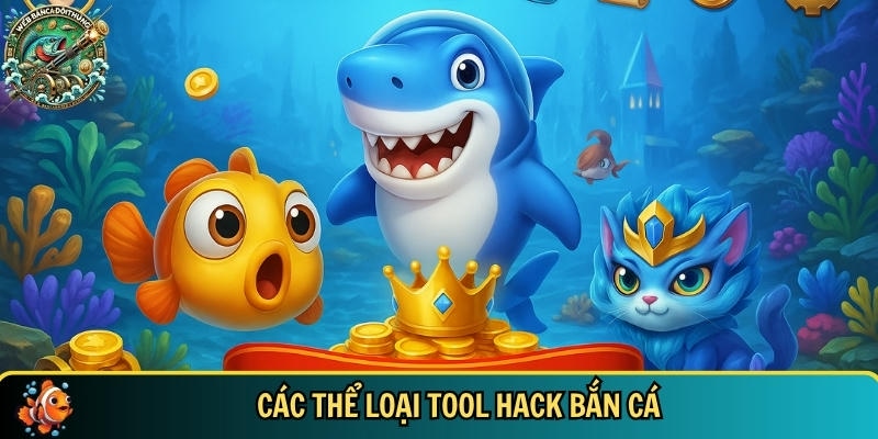 Tool Hack Bắn Cá: Lợi Ích, Rủi Ro Và Cách Sử Dụng An Toàn 2 Tổng hợp các loại tool hack bắn cá phổ biến