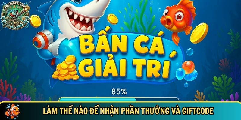 Khám Phá Cá Béo Zingplay – Game Bắn Cá 3D Hấp Dẫn Nhất 4 Làm thế nào để bạn có thể nhận phần thưởng và Giftcode
