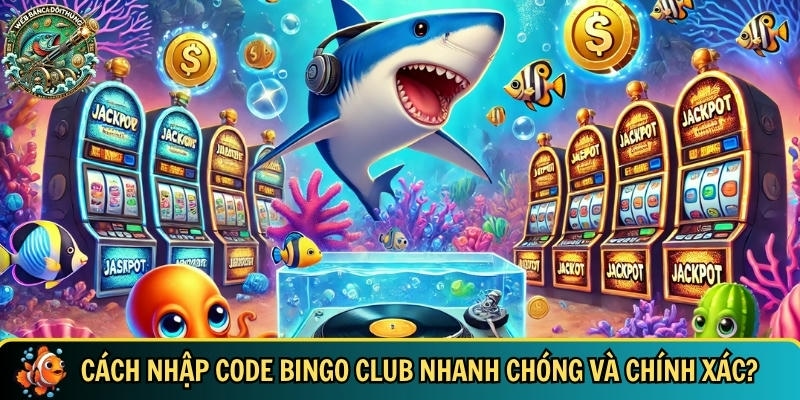 Code Bingo Club Mới Nhất 2025 – Nhận Giftcode Miễn Phí Hấp Dẫn 3 Tìm hiểu chi tiết cách để nhập code bingo club nhanh chóng và chính xác