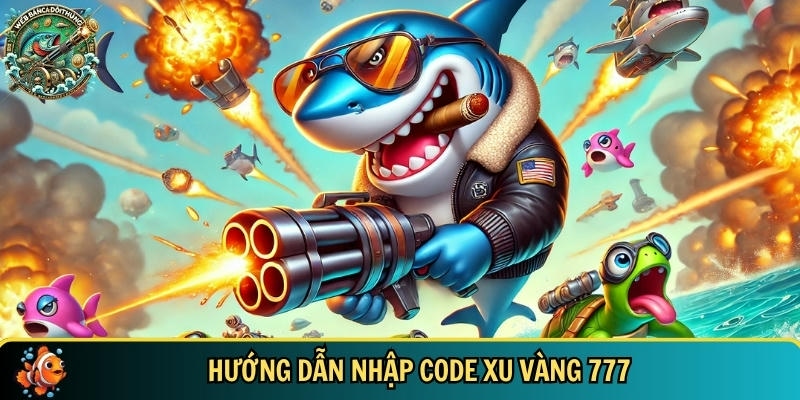 Code Xu Vàng 777 Mới Nhất 2025 – Nhận Thưởng Cực Khủng 3 Hướng dẫn bạn chi tiết cách nhập code xu vàng