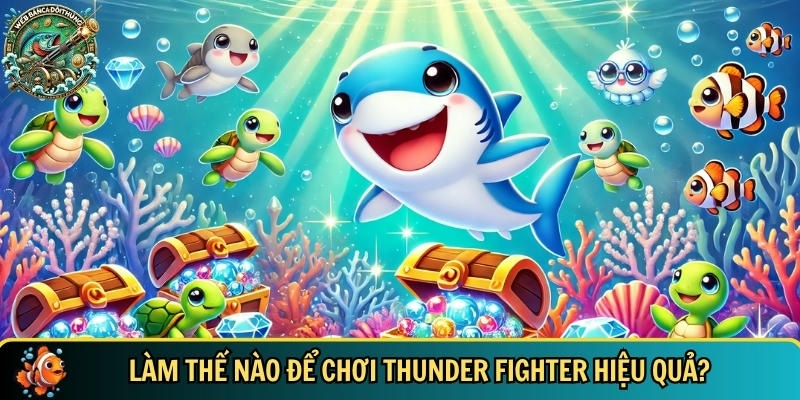 Khám Phá Thunder Fighter: Trò Chơi Bắn Súng Hấp Dẫn Không Thể Bỏ Qua 3 Hướng dẫn chi tiết cách chơi Thunder Fighter hiệu quả